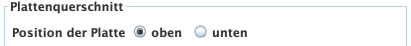 Auswahl Position der Platte